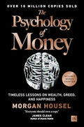 The Psychology of Money: Timeless Lessons on Wealth, Greed, and Happiness - Hardcover-0